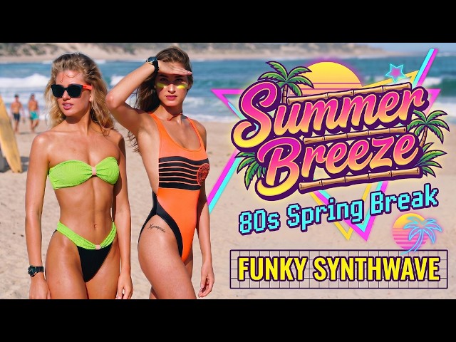 Xynapsis - Summer Breeze | 80s Spring Break [Funky Synthwave Beach Party]