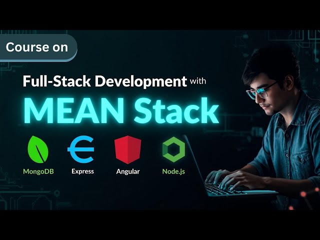 Unit 9 : Testing and Debbuging MEAN Stack