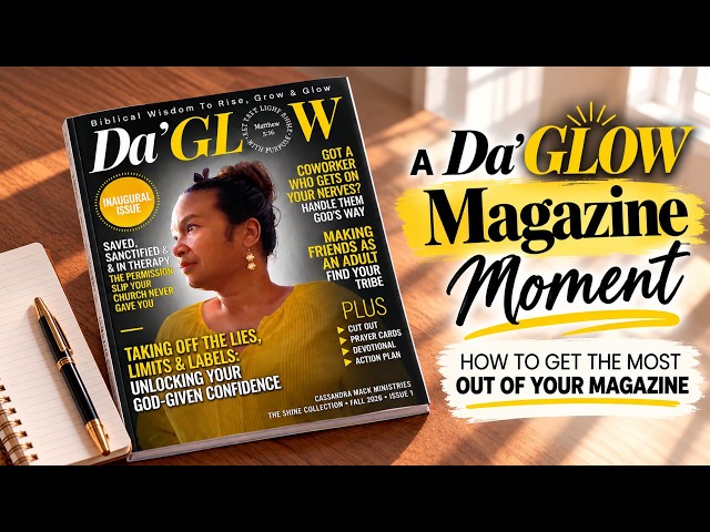 How to Use Da’Glow Magazine: Your 4-Month Collectible Companion | Premium Print Magazine