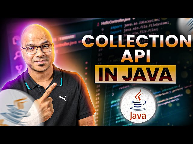 #91 Collection API in Java