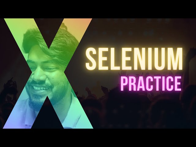 Selenium Test Practice - Page Object Model