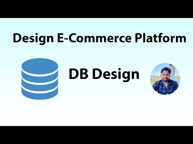 SDE Bootcamp 13: Software Engineering Bootcamp: DB Design an E-commerce System like Flipkart