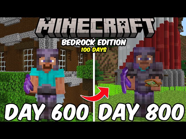 800 Days in Minecraft Bedrock Edition