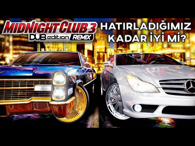 Midnight Club 3 Dub Edition Remix - Hatırladığımız Kadar İyi Mi?