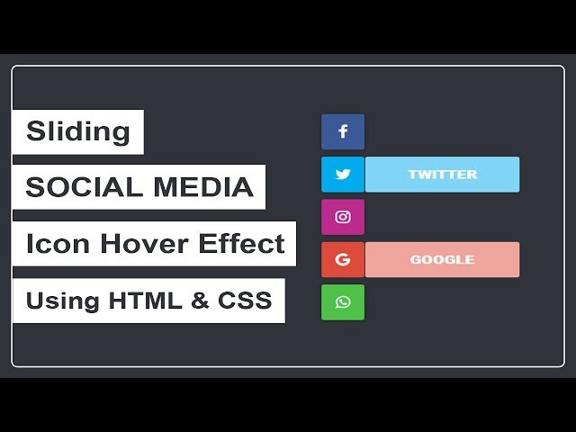 How to create the Social Media Sliding Icon Hover Effect - Pure CSS Icon Hover Effect