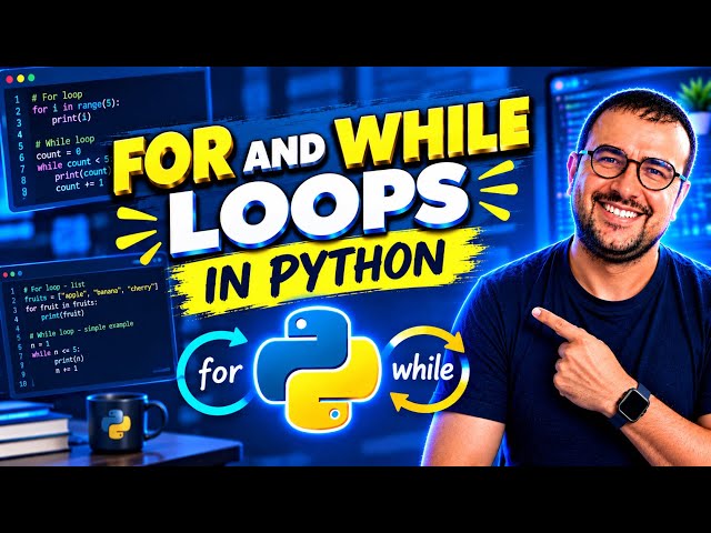 For Loops and While Loops in Python programming language 