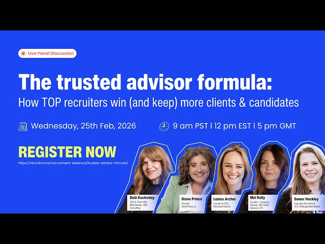 The trusted advisor formula: How TOP recruiters win (and keep) more clients & candidates