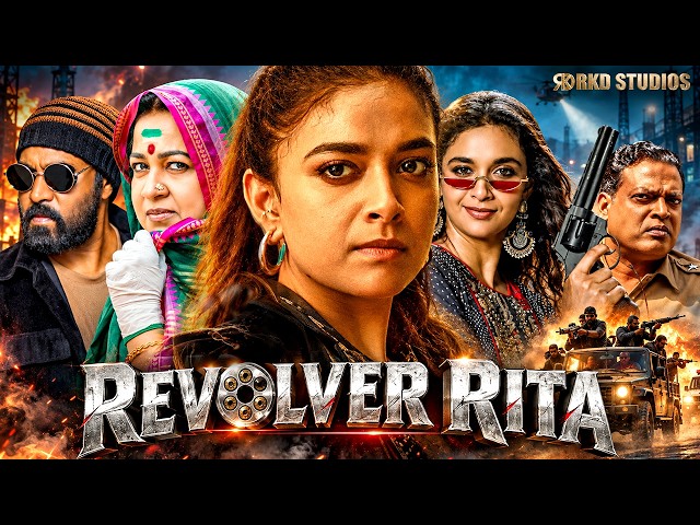 Revolver Rita | Keerthy Suresh, Radhika, Super Subbarayan | 2026 New Release South Action Movies