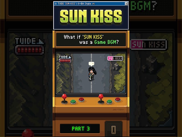 TUIDE 'SUN KISS' 8-Bit Style 🎮 | Part 3
