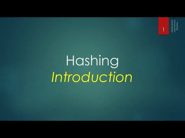 33.1 Hashing - Introduction