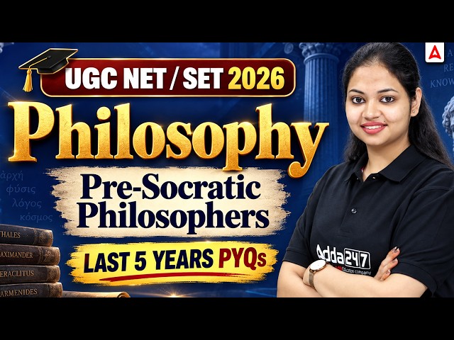 UGC NET Philosophy | UGC NET/ SET Philosophy Pre-Socratic Philosophers Last 5 Year PYQ