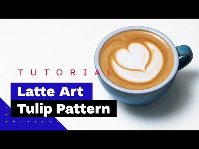 Latte Art For Beginners: How To Pour Tulip (Latte Art Tutorial) 🌷