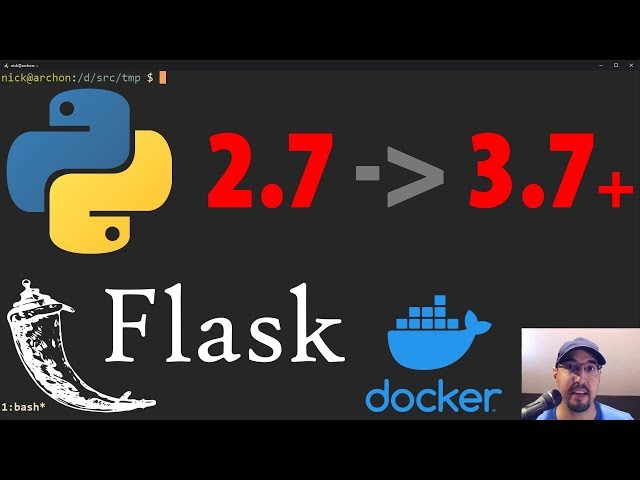 Upgrading a Dockerized Flask App from Python 2.7 to Python 3.7+