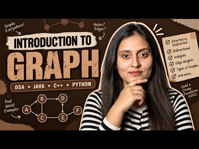 Introduction to Graph | Everything about Graph | Java, C++ & Python