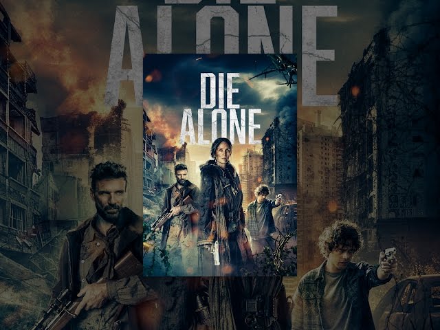 Die Alone