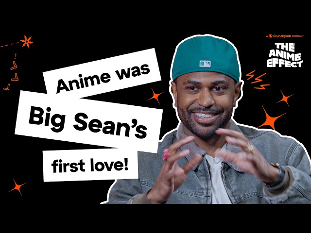 Big Sean Talks Dragon Ball, His Best Bars, and the Anime That Made Him a Rapper | The Anime Effect