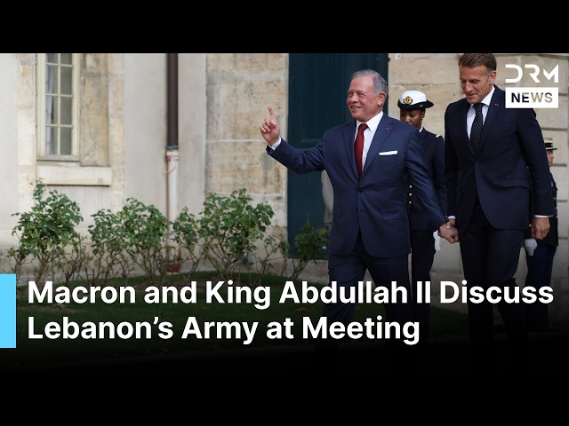 BREAKING: Macron, King Abdullah II Hold Paris Talks Ahead of Major Lebanon Security Meeting | AC1G