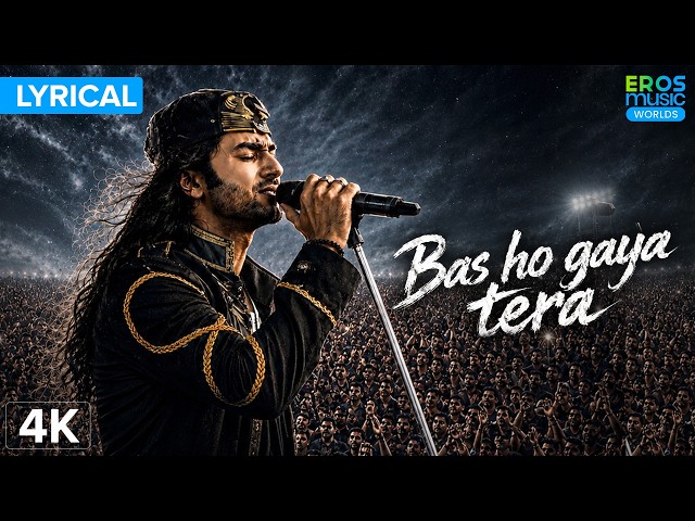 Bas Ho Gaya Tera (Lyrical Video) | Featuring Aarav Malhotra as Jordan | @ErosMusicWorlds