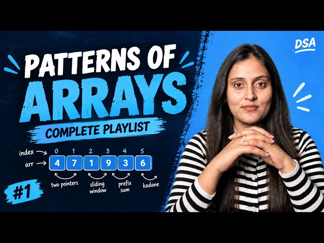Array Patterns | All 4 must-know patterns for interviews 💯