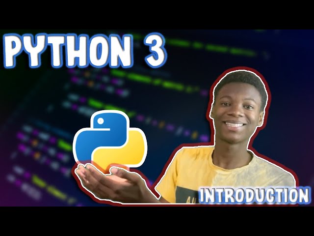 Python 3 Tutorial: The Basics (Part 1) - Introduction to Python