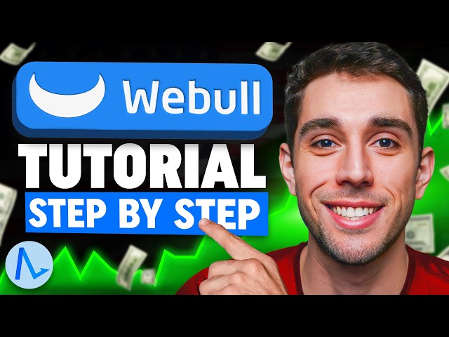 How To Use Webull | Step By Step Tutorial (2026)