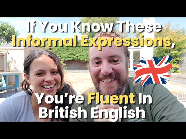 Do You Know These Advanced Informal British English Expressions? | British English Test