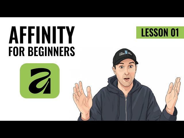 Affinity for Beginners -- Everything You Need to Know on the Home Screen
