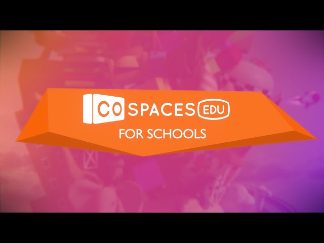 CoSpaces Edu for schools  - Explainer video