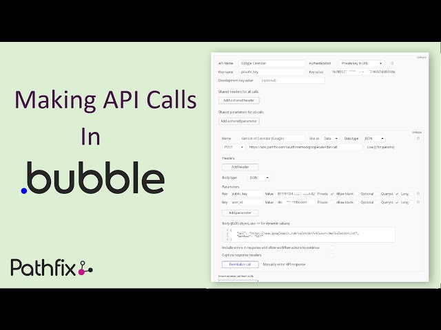 Making an API call in Bubble API Connector (using Pathfix with OAuth)