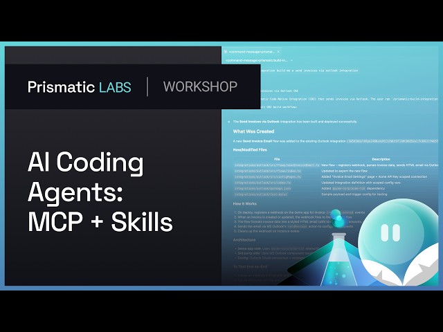 Build Integrations Faster with AI Coding Agents: MCP + Skills | Prismatic Labs Workshop