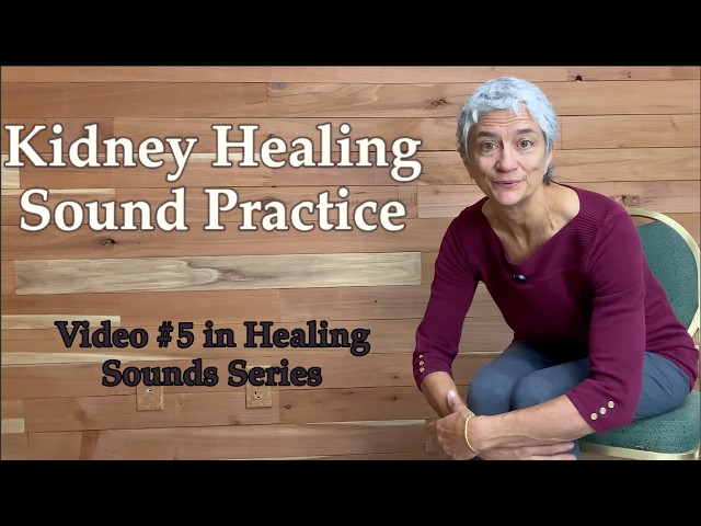 Dissolve Fear - Heal Kidneys | Sound Qigong