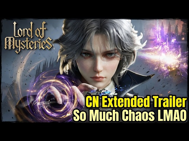 Lord of Mysteries - Chinese Extended Trailer/So Much Chaos LMAO