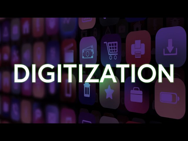 Digitization of Manufacturing