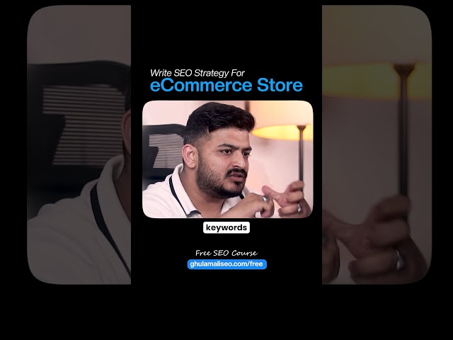 Write SEO strategy for eCommerce srore