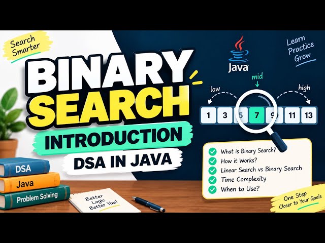 Binary Search in Java🔥 | Complete Introduction | DSA Series for Beginners