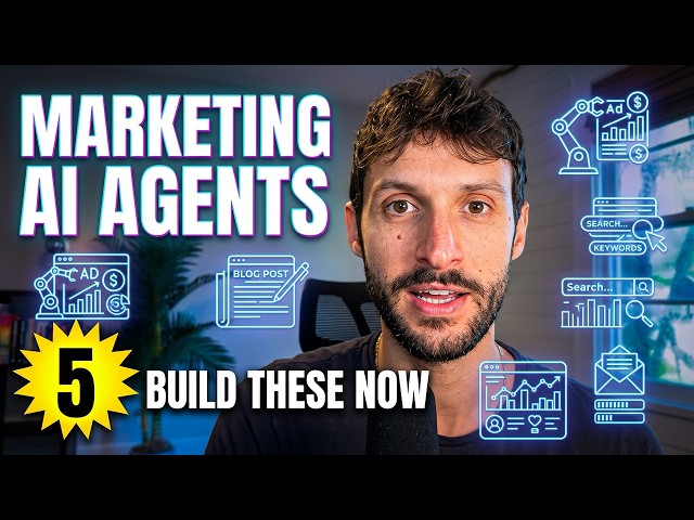 Marketing AI Agents Are The Next Big Thing (5 Agents You Can Build)