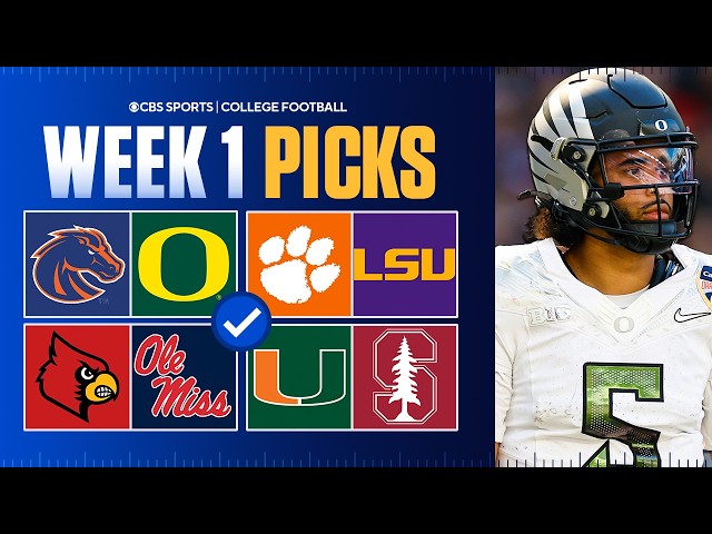 College Football Week 1 Picks and Predictions | Boise St. vs No. 2 Oregon, Clemson vs No. 11 LSU
