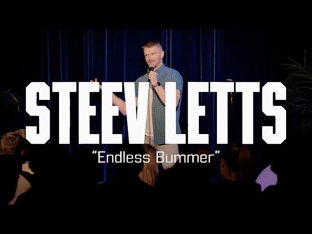 Steev Letts | Endless Bummer (Full Stand-Up Comedy Special)