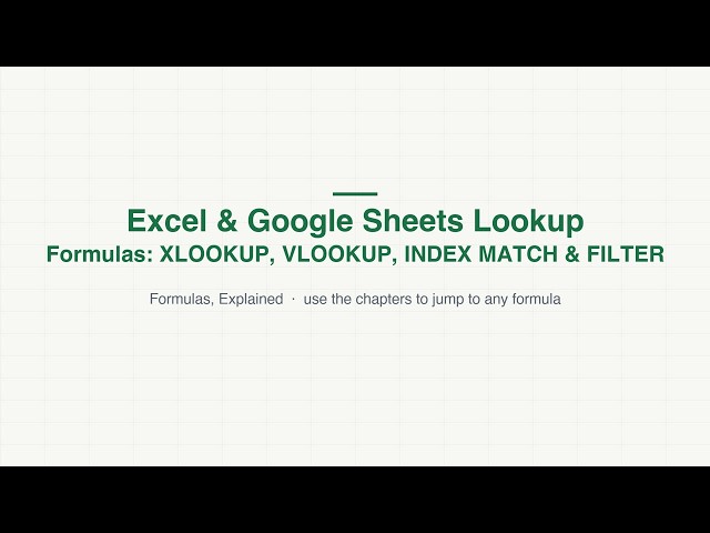 Excel & Google Sheets Lookup Formulas: XLOOKUP, VLOOKUP, INDEX MATCH & FILTER (Full Guide)