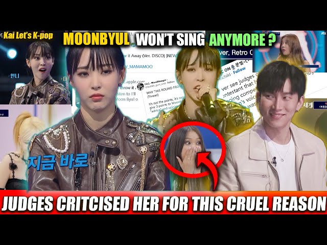 WHY JUDGES CALLED MOONBYUL GREEDY IN JTBC SECOND WORLD FOR HER WEAK SINGING