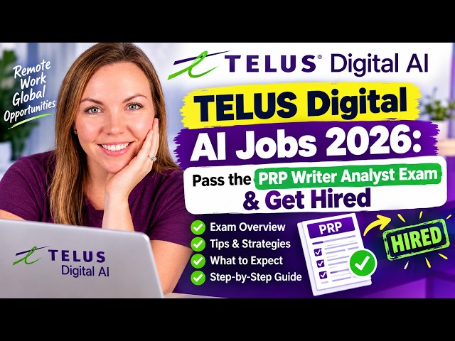 TELUS Digital AI Jobs 2026: Pass the PRP Writer Analyst Exam & Get Hired