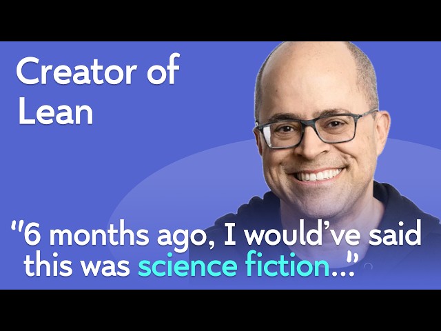 Creator of Lean: Handwritten Math Will Change Dramatically | Leonardo de Moura