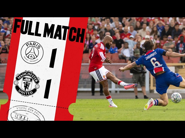 PSG v Man Utd | Full Match