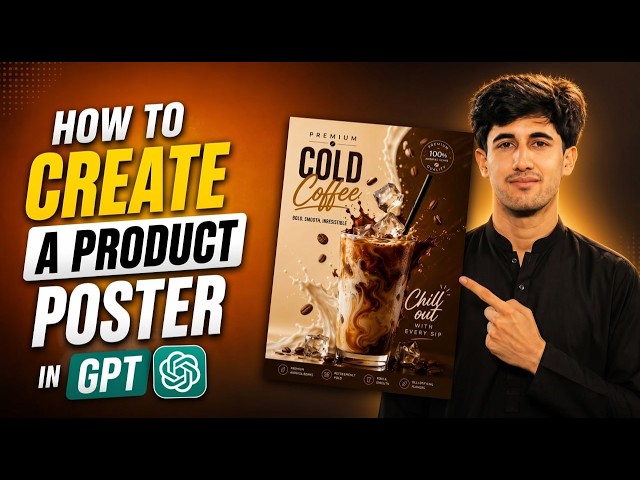 How to Create Professional Product Posters with AI | ChatGPT Tutorial 2026