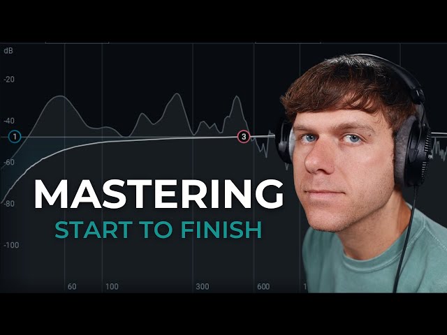 How to Master A Song (Start to Finish) - Complete Guide to Mastering