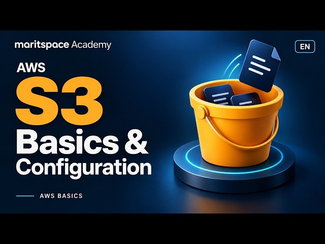 Amazon S3 Tutorial for Beginners | Basic Setup and Configuration