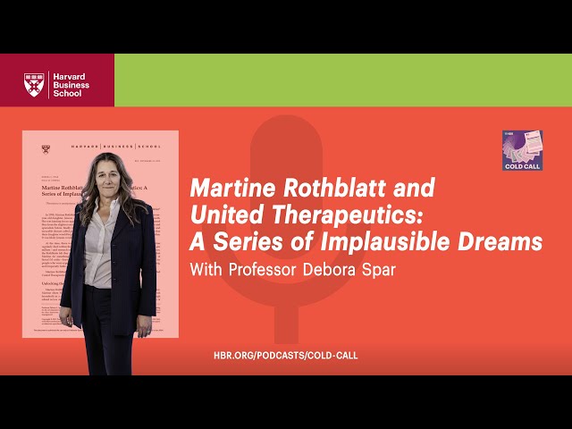 Martine Rothblatt: Making Implausible Dreams Reality