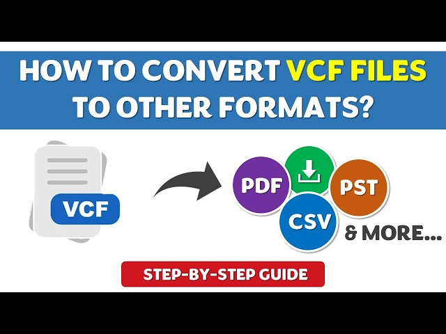 How to Convert VCF Files to Other Formats | Guide 2026