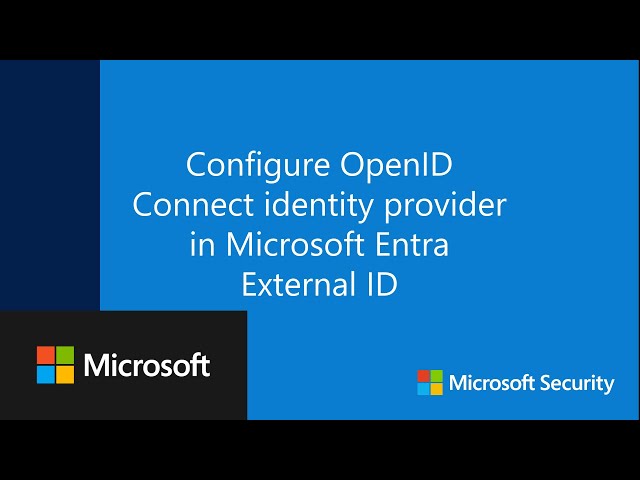 Configure OpenID Connect identity provider in Microsoft Entra external ID