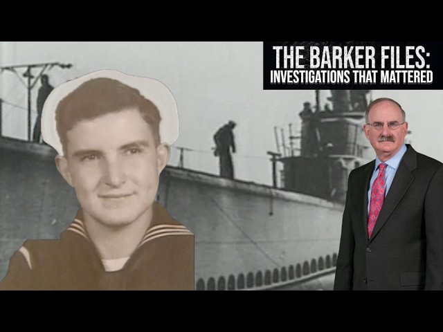 The loss of a young New Mexican cowboy on the USS Logarto; The Barker Files